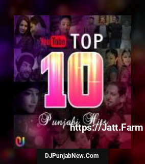 YouTube Top 10 Punjabi Hits