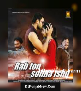 Rab Ton Sohna Ishq