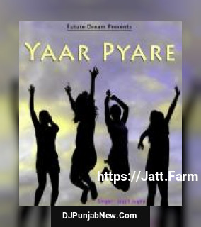 Yaar Pyare