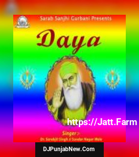 Daya Maya Kar Pran Dr. Sarabjit Singh Ji Sundar Nagar Wale