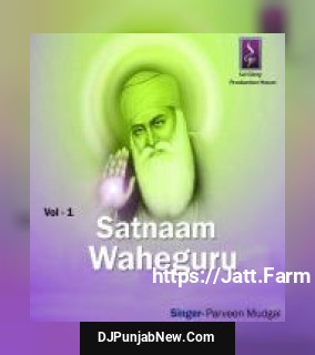 Satnaam Wahe Guru Vol. 1