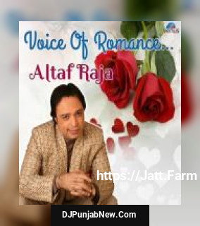 Jaa Bewafa Jaa Altaf Raja