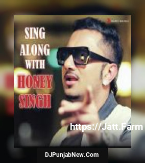 Sing Along With Honey Singh