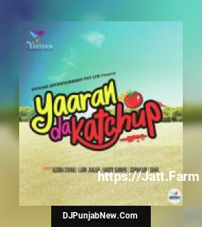 Yaaran Da Katchup