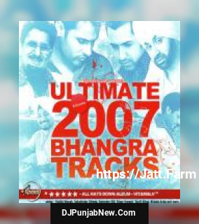 Ultimate 2007 Bhangra Tracks