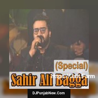 Sahir Ali Bagga Special