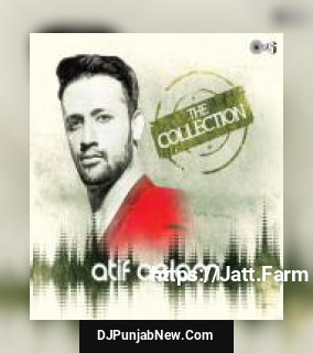 Aa Bhi Ja Mere Mehermaan Atif Aslam