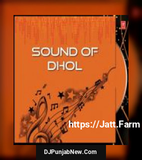 Sound Of Dhol