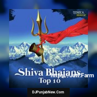 Shiva Bhajans - Top 10