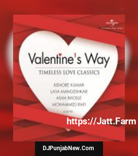 Valentine’s Way - Timeless Love Classics