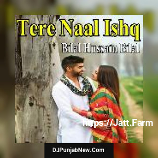 Tere Naal Ishq