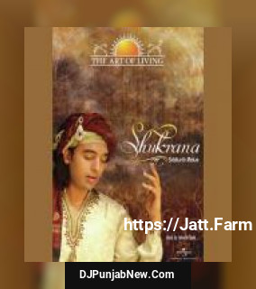 Shukrana - The Art Of Living