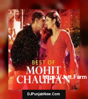 Tune Jo Na Kaha Mohit Chauhan