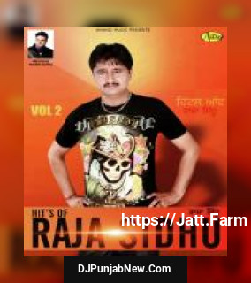 Hit&039;s Of Raja SidhuVol.2