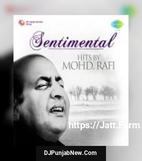 Sentimental Hits By Mohammed Rafi