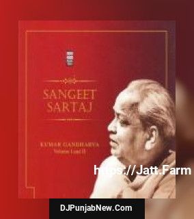 Sangeet Sartaj - Kumar Gandharva Vol. 1 And 2