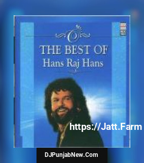 The Best Of Hans Raj Hans