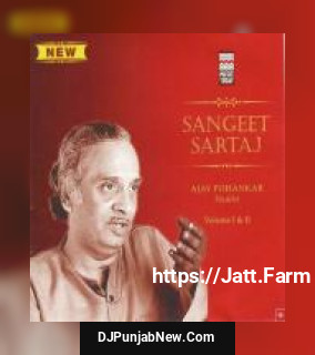 Sangeet Sartaj - Ajay Pohankar Vol. 1 And 2