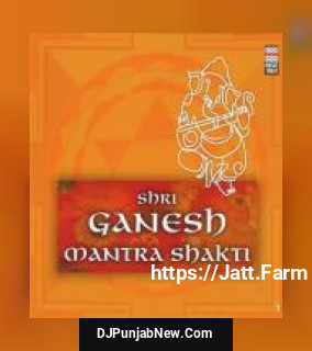 Shri Ganesh Mantra Shakti