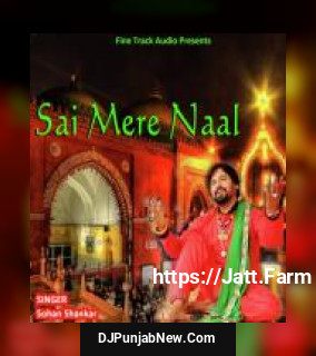 Sai Mere Naal