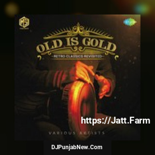 Old Is Gold