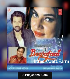 Kar Gaya Yaar Mera Bewafaaiyan Agam Kumar Nigam