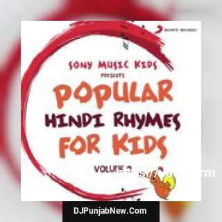 Sony Music Kids: Popular Hindi Rhymes for Kids, Vol. 2