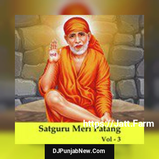 Satguru Meri Patang, Vol. 3