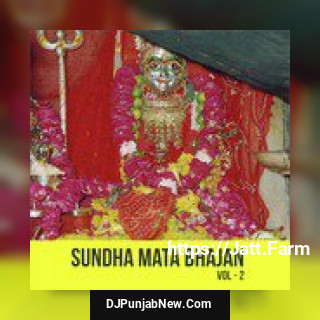 Sundha Mata Bhajan, Vol. 2