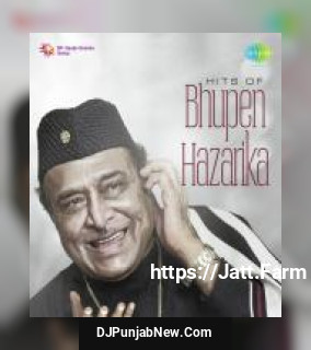 O Ganga Behti Ho Kyun Bhupen Hazarika