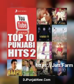 Youtube Top 10 Punjabi Hits, 2