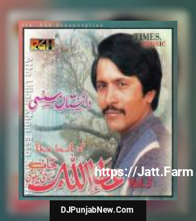 The Best Of Attaullah Khan Esakhelvi Vol. 3