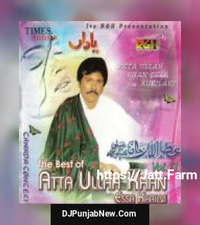 The Best Of Attaullah Khan Esakhelvi Vol. 11