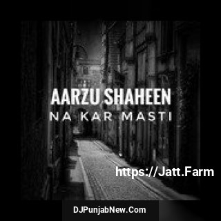 Pardaisan Vich Renda Peain Aarzu Shaheen