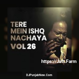 Tere Mein Ishq Nachaya, Vol. 26