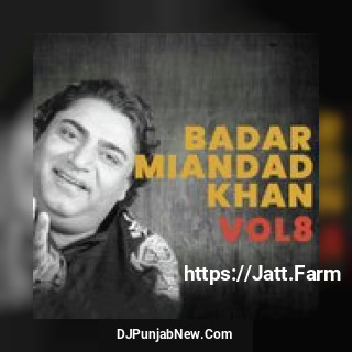 Duniya Ach Peer Aisa Badar Miandad Khan