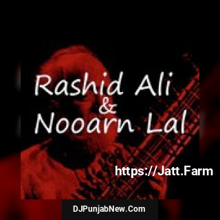 Rashid Ali and Nooran Lal