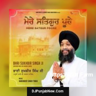Saachi Preet Bhai Sukhbir Singh Ji