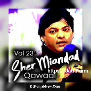 Sher Miandad Qawaal, Vol. 23