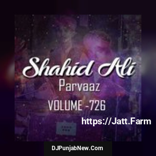 Shahid Ali Parvaz Vol. 726