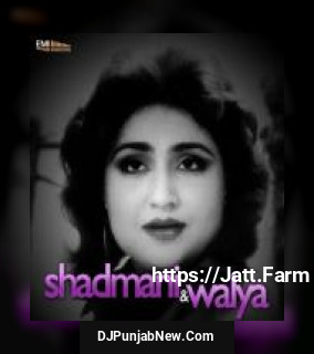 Shadmani - Walya