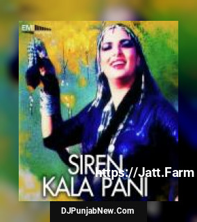 Siren - Kala Pani