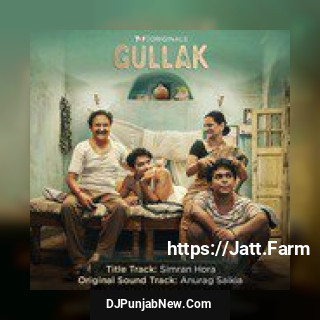 Gullak Theme Anurag Saikia