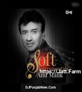 Soft Instrumentals - Anu Malik