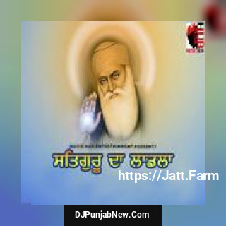 Satguru Da Ladla