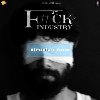 F#Ck Industry