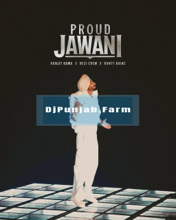 Proud Jawani