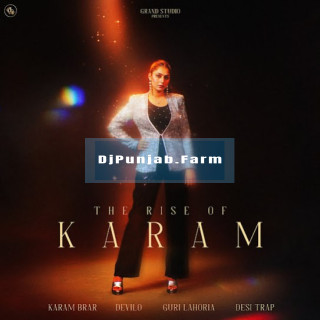 The Rise of Karam