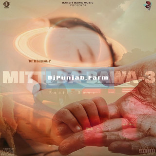 Mitti Da Bawa 3