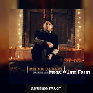 Mehndi Da Rang Nadeem Abbas Khan